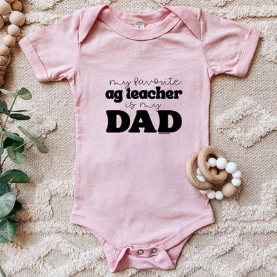 My Favorite AG Teacher Is My Dad blackink One Piece/T-Shirt (Newborn - Youth XL) - Multiple Colors!