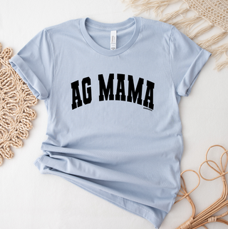 AG MAMA T-Shirt (XS-4XL) - Multiple Colors!