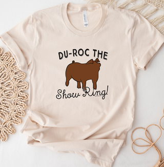 Du-Roc The Show Ring T-Shirt (XS-4XL) - Multiple Colors!