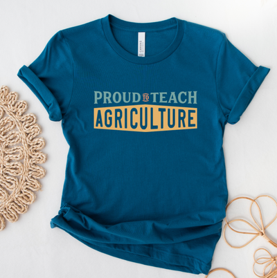 Proud To Teach Agriculture Color Ink T-Shirt (XS-4XL) - Multiple Colors!
