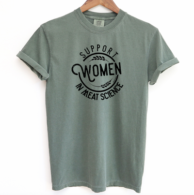 Support Women In Meat Science ComfortWash/ComfortColor T-Shirt (S-4XL) - Multiple Colors!