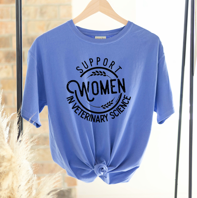 Support Women In Veterinary Science ComfortWash/ComfortColor T-Shirt (S-4XL) - Multiple Colors!